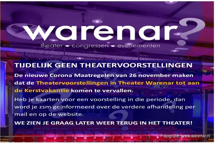 Tot kerst geen theatervoorstellingen in Theater Warenar